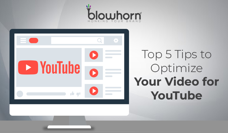 Top 5 Tips to Optimize Your Video for YouTube