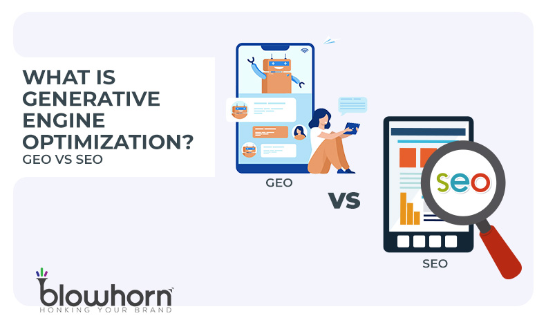 What is Generative Engine Optimization GEO vs SEO