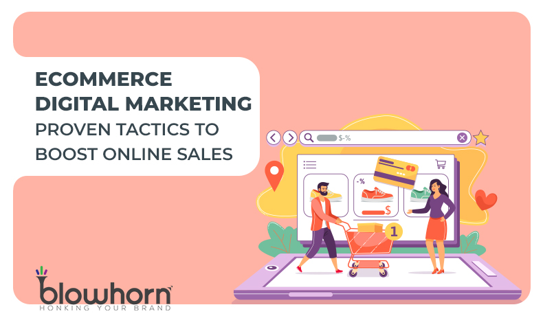 Ecommerce Digital Marketing